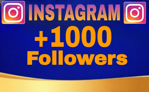 Instagram 1k followers (1-7 yrs)